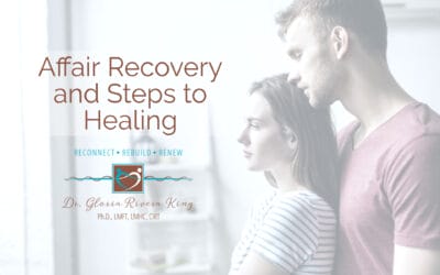 Affair Recovery and Steps to Healing